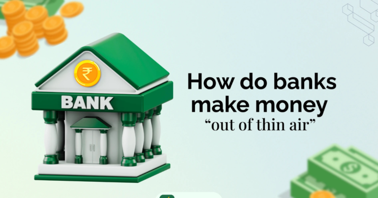 How Banks Make Money: A Simple Explanation